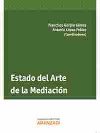 ESTADO DEL ARTE DE LA MEDIACIÓN
