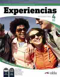 4. EXPERIENCIAS INTERNACIONAL B2. LIBRO DEL ALUMNO