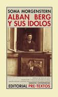 ALBAN BERG Y SUS IDOLOS
