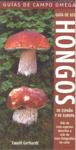 GUIA CAMPO HONGOS ESPAÑA Y EUROPA
