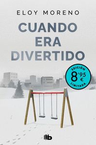 CUANDO ERA DIVERTIDO (EDICIÓN LIMITADA · VERANO)