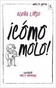 ¡CÓMO MOLO! (MANOLITO GAFOTAS)