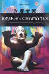 BRUJOS Y CHAMANES