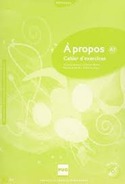 A1. AŽ PROPOS: CAHIER DŽEXERCICES (+ CD)