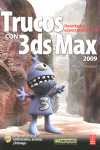 TRUCOS CON 3DS MAX 2009 + CD