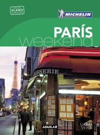 PARÍS. LA GUÍA VERDE WEEKEND 2016