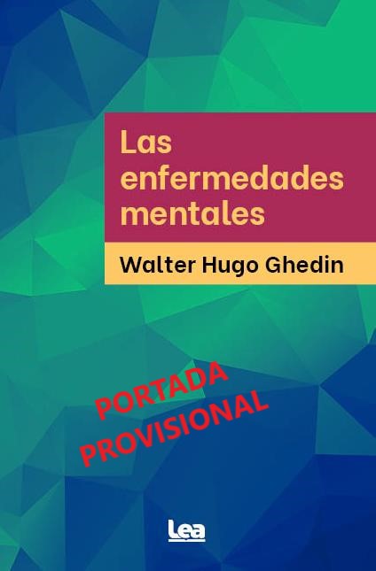 LAS ENFERMEDADES MENTALES
