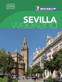 SEVILLA. LA GUÍA VERDE WEEKEND 2016