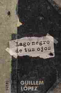 LAGO NEGRO DE TUS OJOS