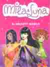 3. EL AMULETO MAGICO. MILA & LUNA