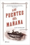 LOS PUENTES DEL MAÑANA