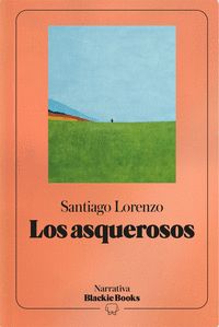 LOS ASQUEROSOS