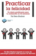 PRACTICAR LA FELICIDAD