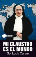 MI CLAUSTRO ES EL MUNDO