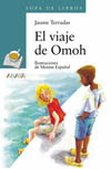 VIAJE DE OMOH, EL