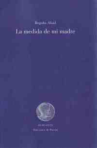 LA MEDIDA DE MI MADRE