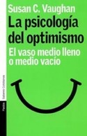 PSICOLOGIA DEL OPTIMISMO, LA