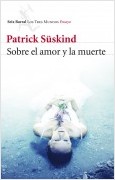 SOBRE EL AMOR Y LA MUERTE