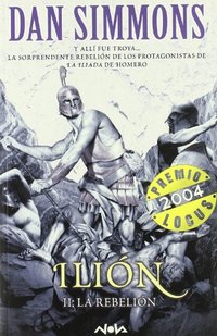ILION II;  LA REBELION