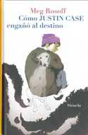 COMO JUSTIN CASE ENGAÑO AL DESTINO