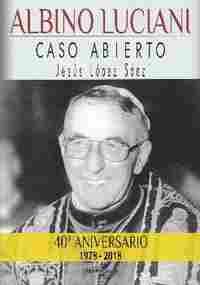 ALBINO LUCIANI                                                                  CASO ABIERTO