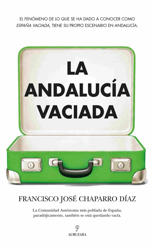 LA ANDALUCÍA VACIADA.