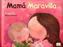 MAMA MARAVILLA