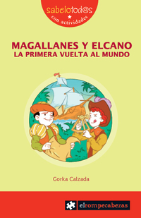 78. MAGALLANES Y ELCANO LA PRIMERA VUELTA AL MUNDO