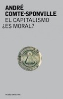 EL CAPITALISMO, ¿ES MORAL?