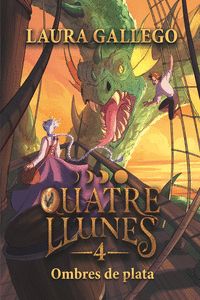 QUATRE LLUNES 4. OMBRES DE PLATA