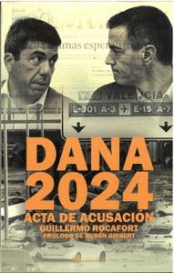 DANA 2024:ACTA DE ACUSACION