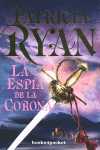 ESPIA DE LA CORONA, LA
