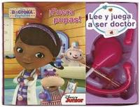 DOCTORA JUGUETES. LIBRO CON JUGUETE. LEE Y JUEGA A SER DOCTOR