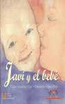 JAVI Y EL BEBE
