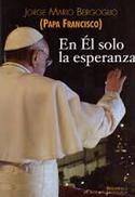 EN ÉL SOLO LA ESPERANZA