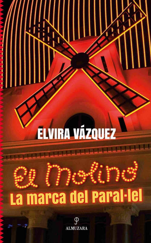 EL MOLINO, LA MARCA DEL PARAL·LEL.