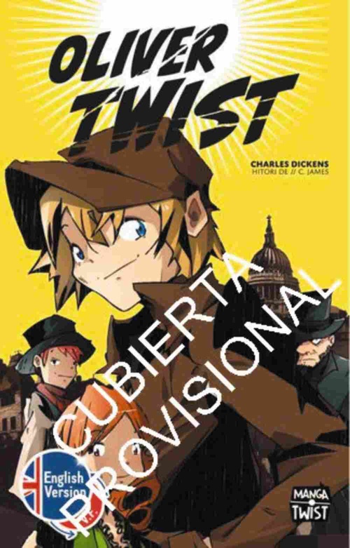 OLIVER TWIST, EDICIÓN BILINGÜE (CASTELLANO-INGLÉS).