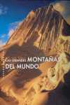GRANDES MONTAÑAS DEL MUNDO, LAS