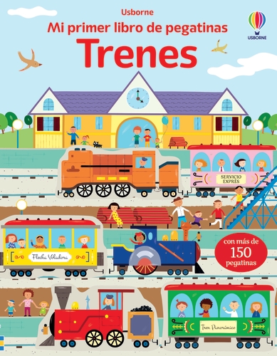 TRENES. MI PRIMER LIBRO DE PEGATINAS.