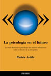 PSICOLOGÍA EN EL FUTURO, LA