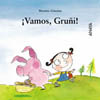 VAMOS, GRUÑI !