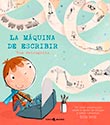 LA MÁQUINA DE ESCRIBIR