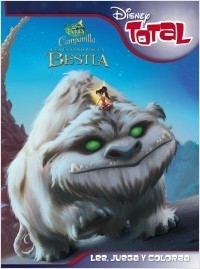 CAMPANILLA Y LA LEYENDA DE LA BESTIA. DISNEY TOTAL