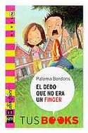 DEDO QUE NO ERA UN FINGER, EL