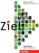 ZIEL. KURSBUCH B2 BAND 1/ LEKTION 1-8