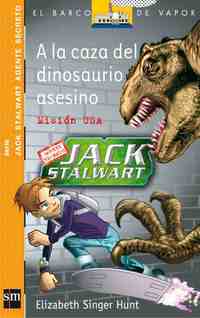 A LA CAZA DEL DINOSAURIO ASESINO. MISION EN USA
