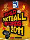 WORLD FOOTBALL RECORDS 2011