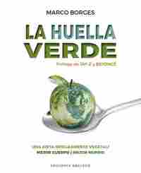 LA HUELLA VERDE. UNA DIETA ÍNTEGRAMENTE VEGETAL