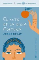 MITO DE LA DIOSA FORTUNA, EL + CD