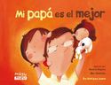 MI PAPÁ ES EL MEJOR. MINI